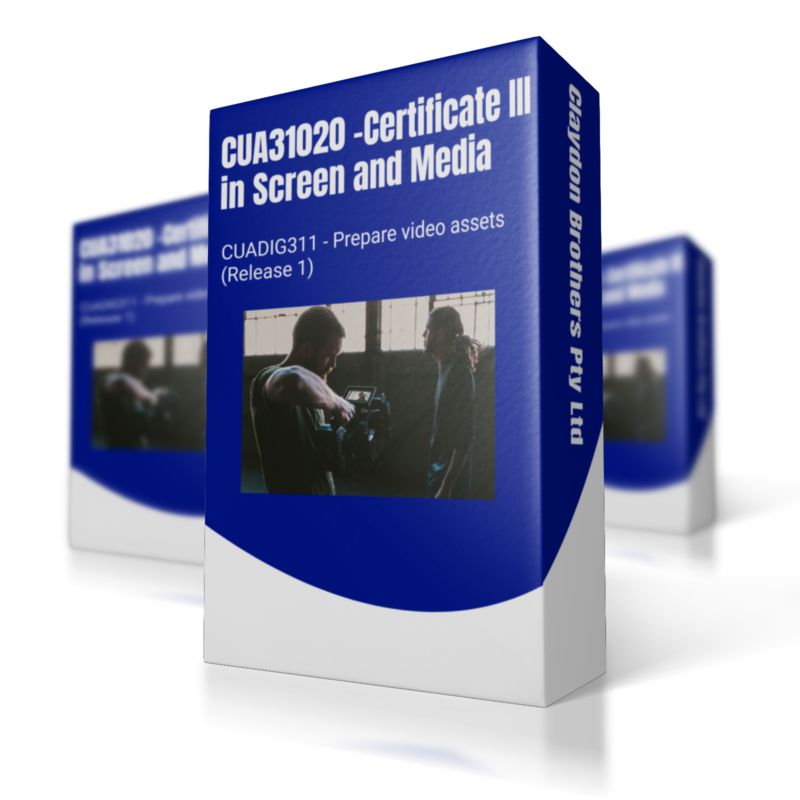 CUADIG311 Prepare Video Assets - Learning and Assessment
