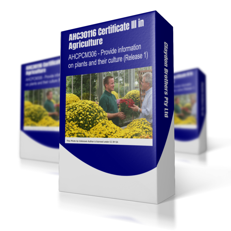 AHCPCM306 - Learning Guide and Assessment