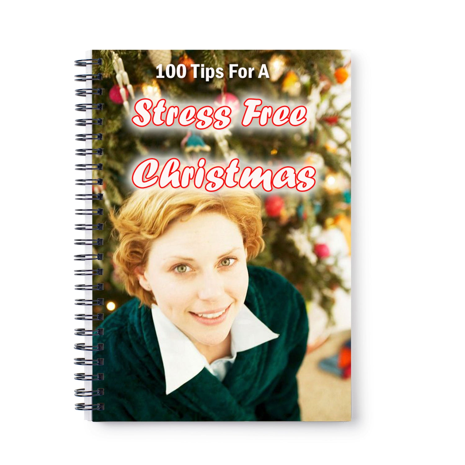 100 Tips For A Stress Free Christmas