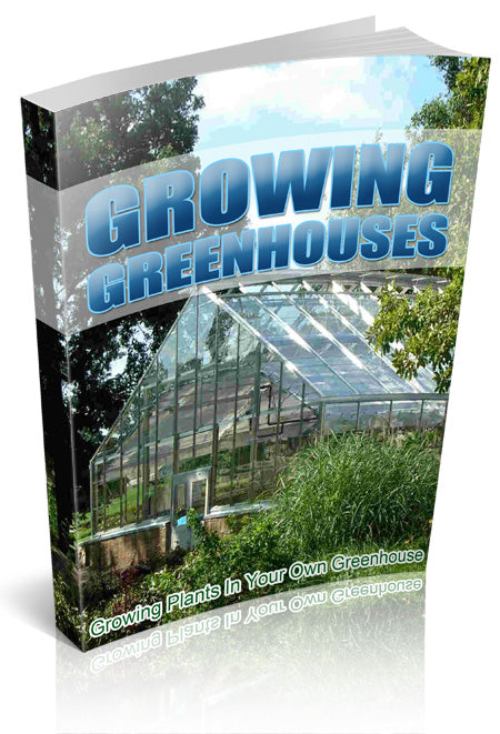Grow plants in a greenhouse