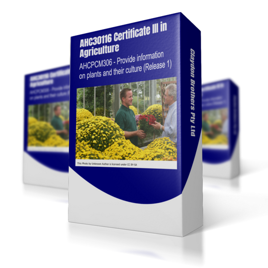 AHCPCM306 - Learning Guide and Assessment