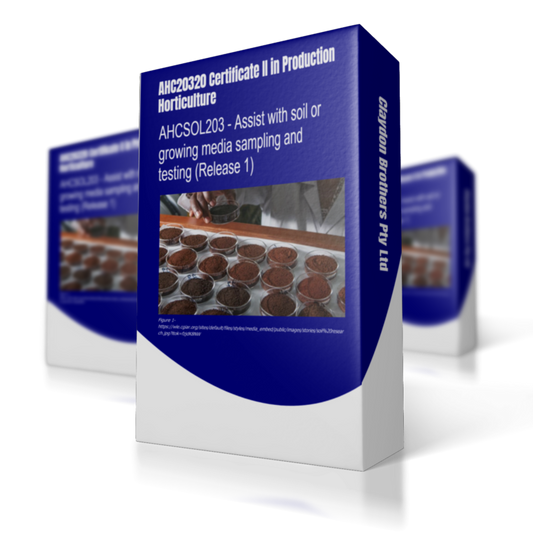 AHCSOL203 - Assist with soil or growing media sampling and testing (Release 1)