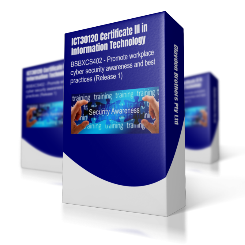 BSBXCS402 - Promote workplace cyber security awareness and best practi ...