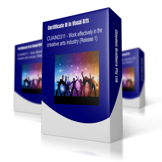 CUAIND311 - Work effectively in the creative arts industry (Release 1)